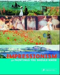 Engelmann, Ines Janet Roper, Lars Impressionism (50 Paintings you should know) ( (50 ,   )) 