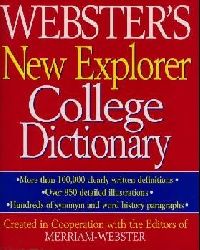 Websters New Explorer College Dictionary (.     ) 