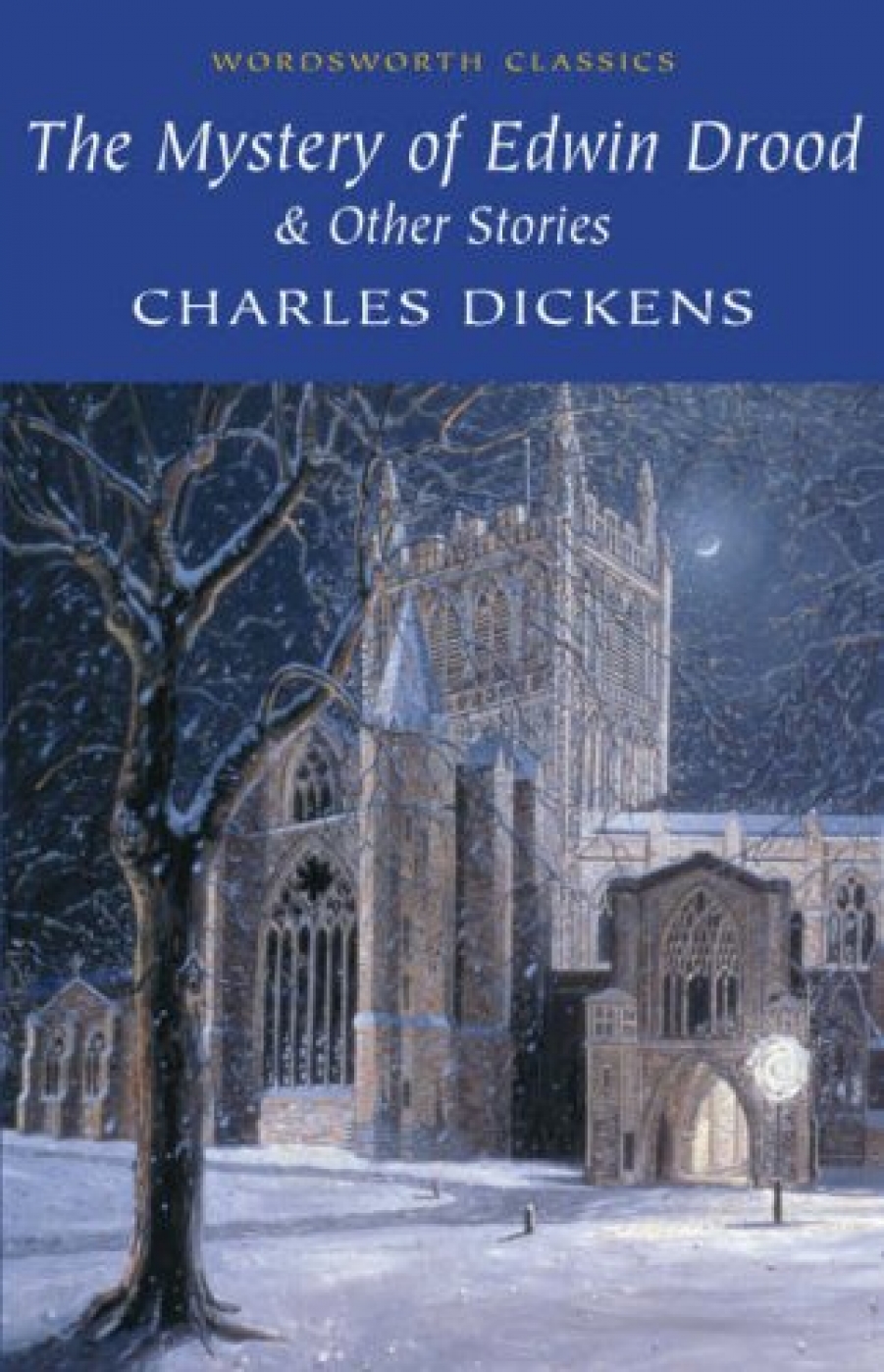 Dickens C. Dickens C. The Mystery Of Edwin Drood And Other Stories 
