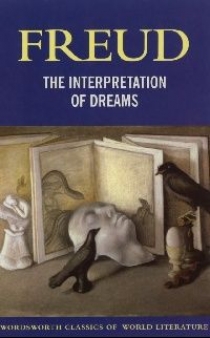 Freud, Sigmund Interpretation of dreams ( ) 