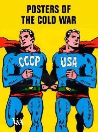David, Crowley Posters of the cold war 