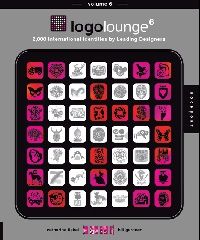 Bill, Fishel, Catharine Gardner LogoLounge 6: 2,000 International Identities by Leading Designers (  6: 2 000     ) 