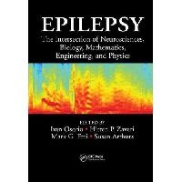 Ivan Osorio Epilepsy: The Intersection of Neurosciences, Biology, Mathematics, Engineering and Physics (:  , , ,   ) 