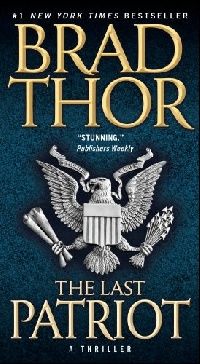 Brad Thor The Last Patriot ( ) 