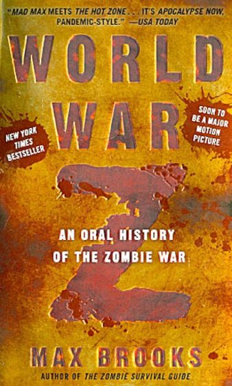Brooks M. World War Z: An Oral History of the Zombie War 