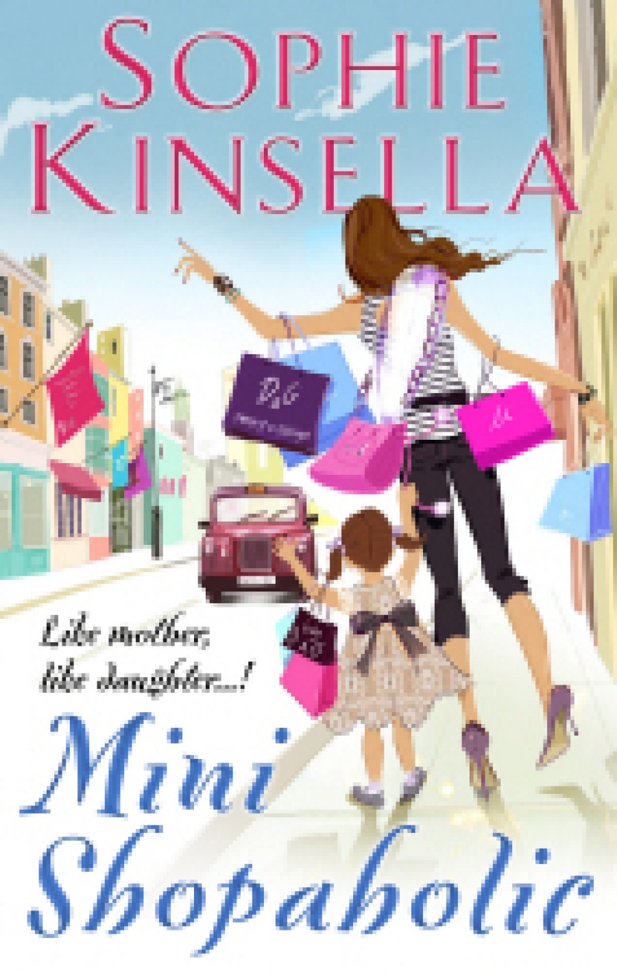 Kinsella S. Mini Shopaholic 