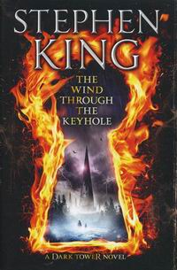 King S. The Wind Through The Keyhole. A Dark Tower Novel 
