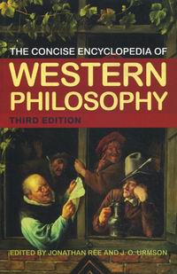 The Concise Encyclopedia of Western Philosophy. Third Edition 