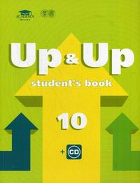  ..,  ..,  .. Up & Up 10: Student's Book 