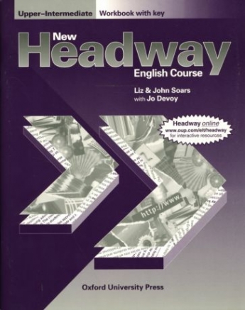 Liz and John Soars New Headway Upper-Intermediate Third Edition Workbook (With Key) 