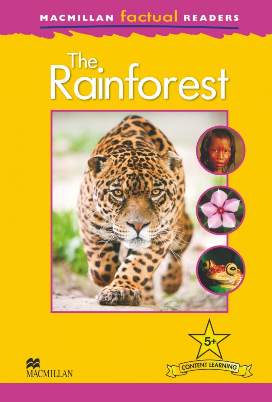 James Harrison Macmillan Factual Readers Level: 5 + The Rainforest 
