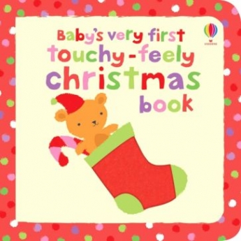 Watt, Fiona Baby's Very First Touchy-Feely Christmas book (board book) 