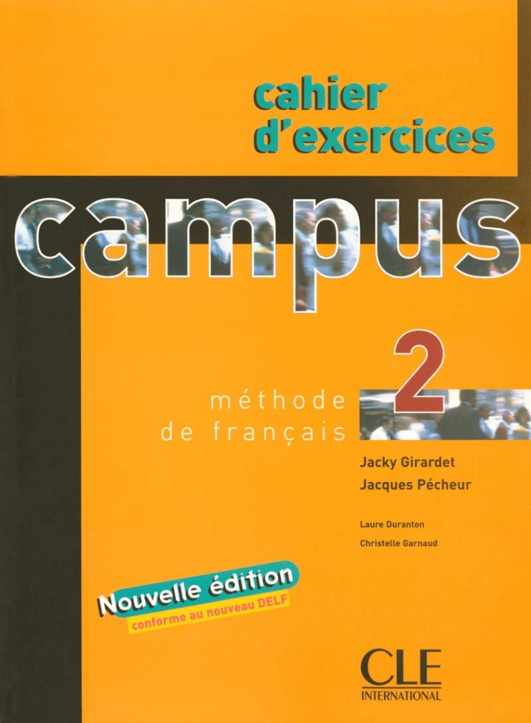 Jacky Girardet, Jacques Pecheur Campus 2 - Cahier D'exercices 