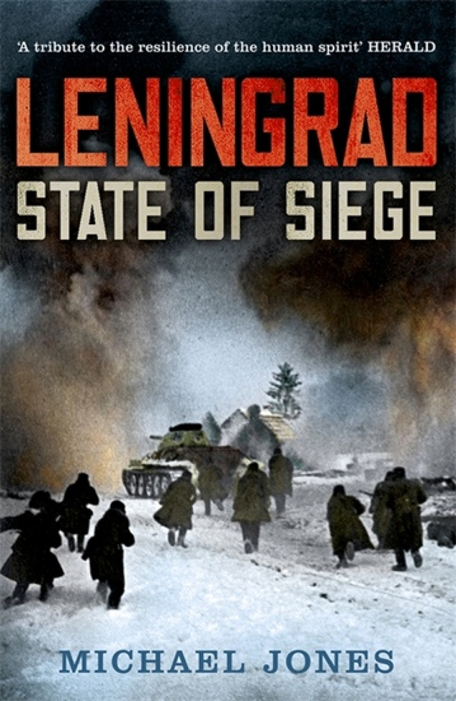 Jones, Michael Leningrad: State of Siege 