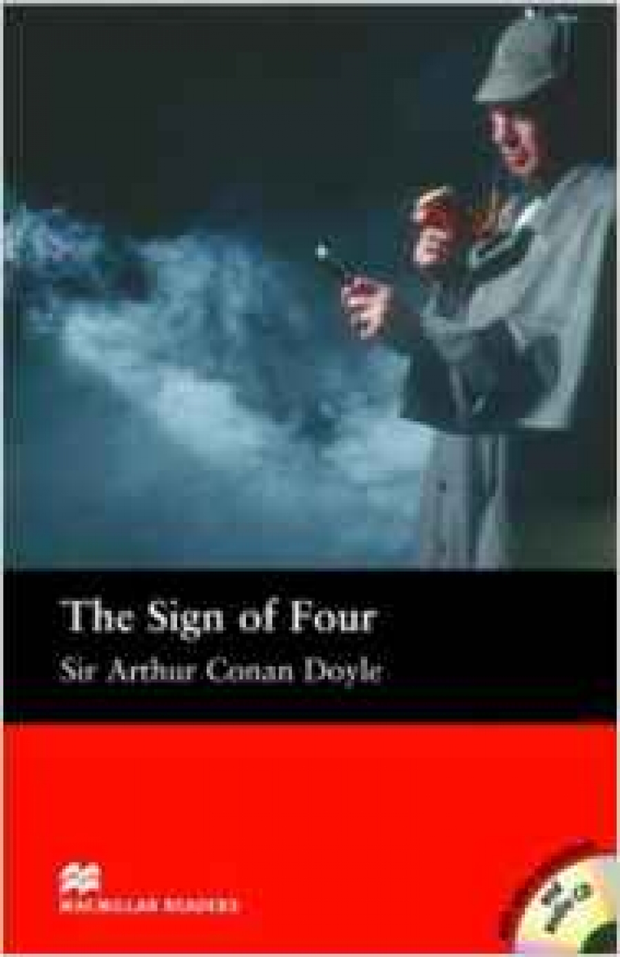 Sir Arthur Conan Doyle, retold by Anne Collins The Sign of Four (with Audio CD) 