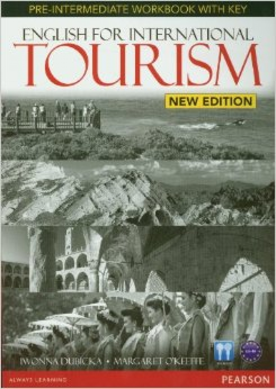 Iwona Dubicka, Margaret O'Keeffe English for International Tourism New Edition Pre-intermediate Workbook (with Key) and Audio CD 
