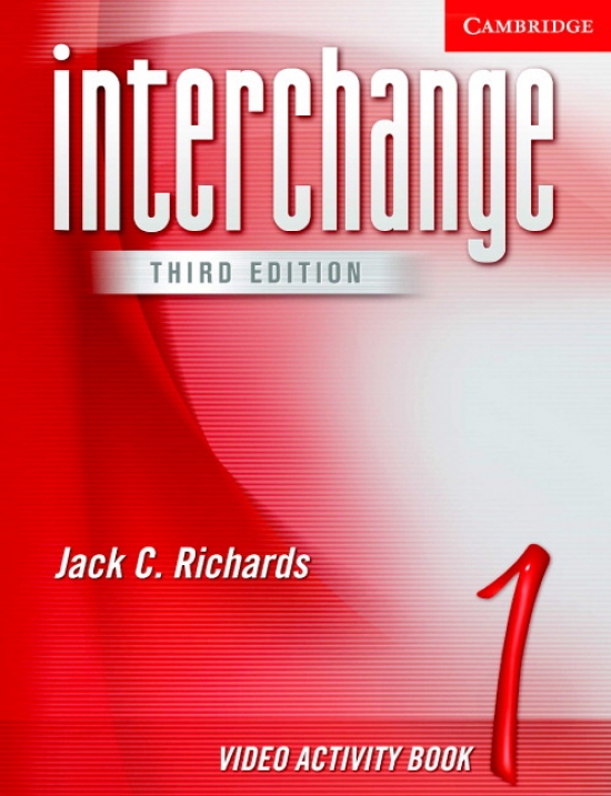 Jack C. Richards Interchange Third Edition Level 1 Video Activity Book 