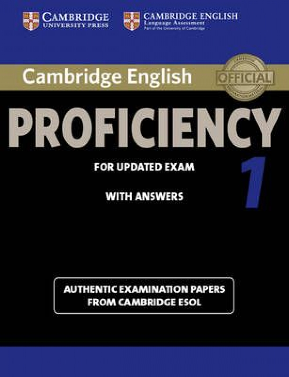 Cambridge ESOL Cambridge English Proficiency 1 for Updated Exam Student's Book with Answers 