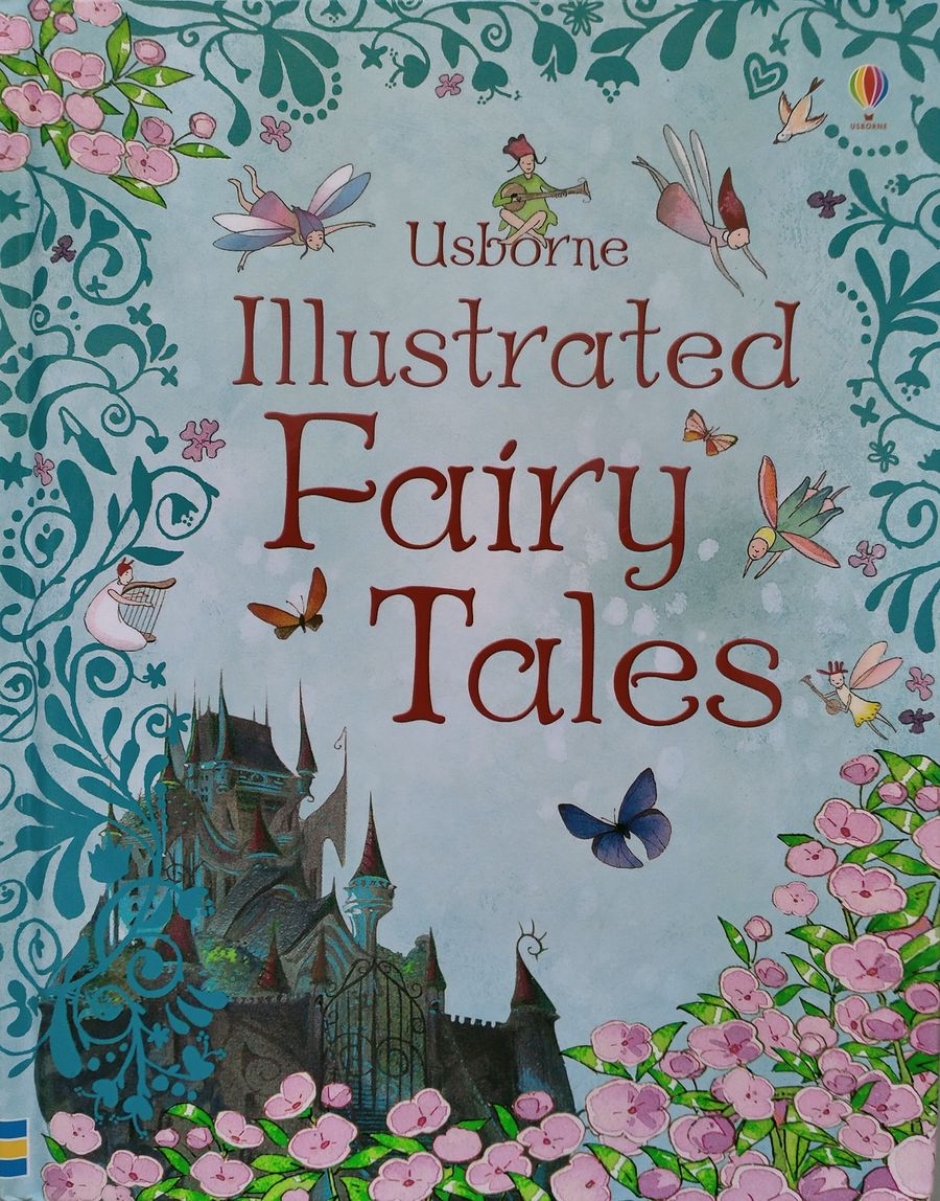 Rosie Dickins Usborne Illustrated Fairy Tales 