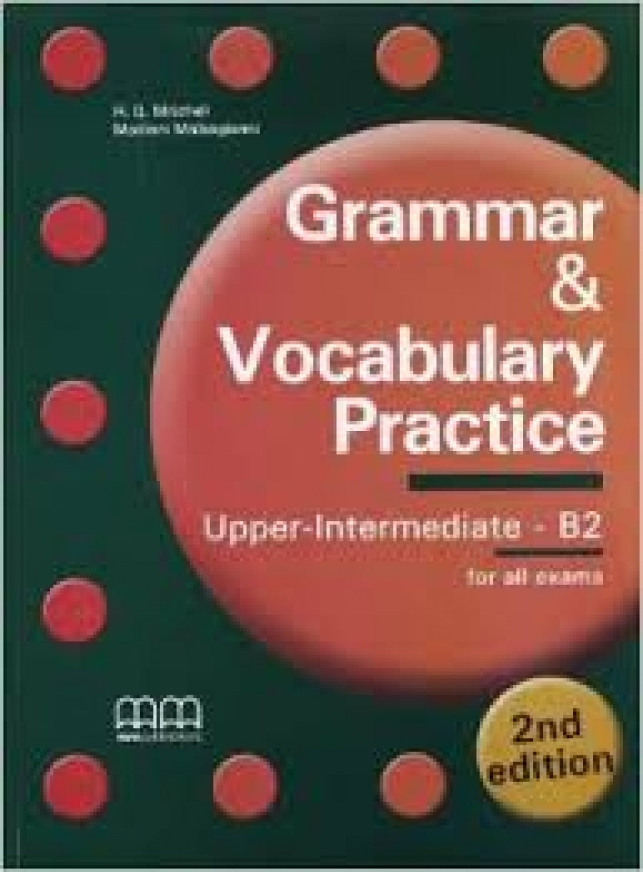 Grammar & Vocabulary. Practice NE Upper-Intermediate. Students Book 