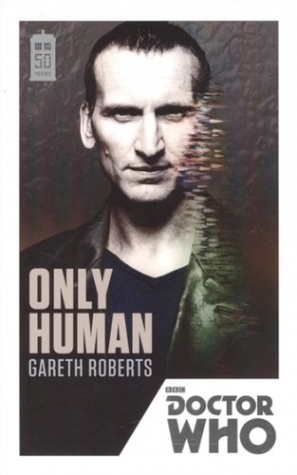Roberts, Gareth Doctor Who: Only Human 