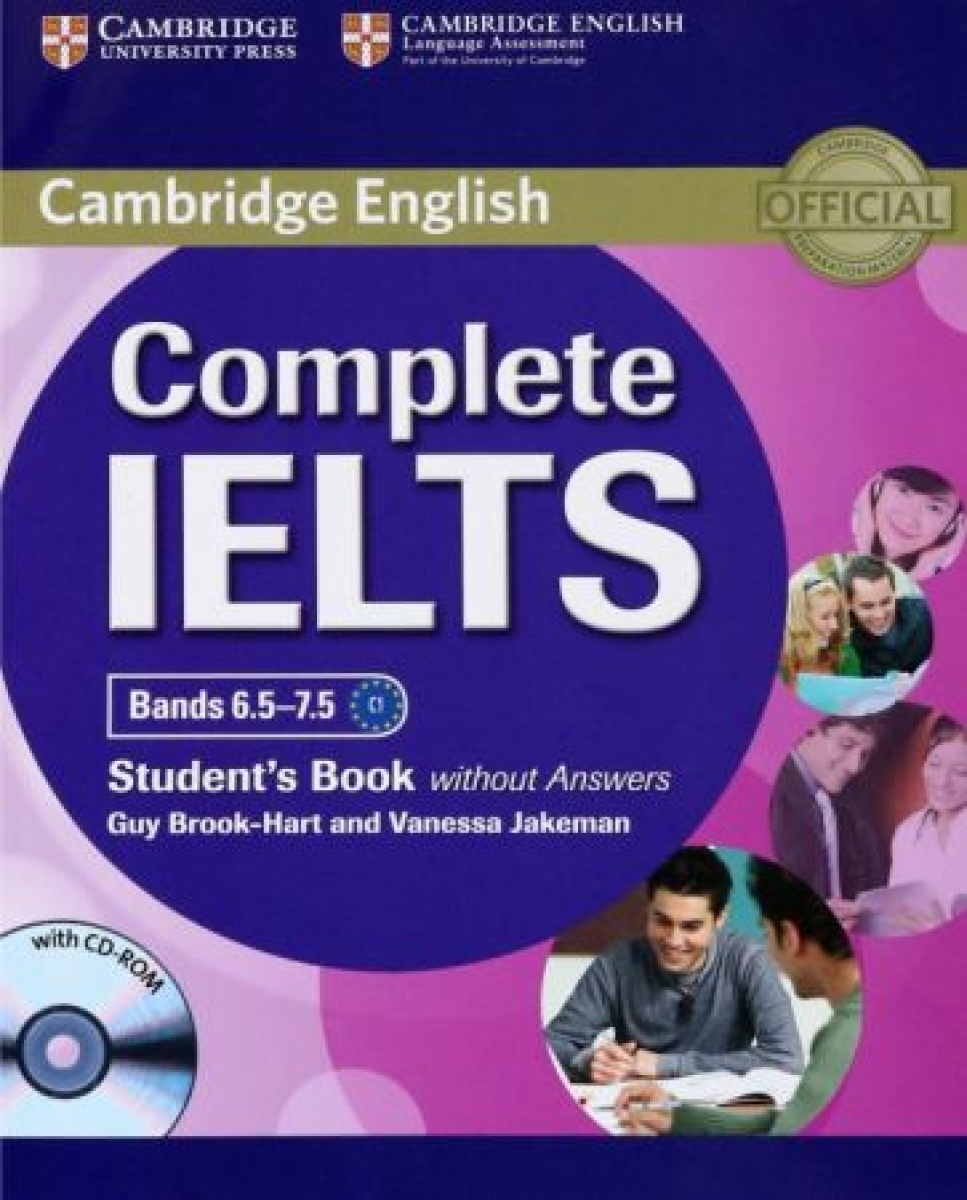 Guy Brook-Hart, Vanessa Jakeman Complete IELTS Bands 6. 5-7. 5 Student's Book without answers with CD-ROM 