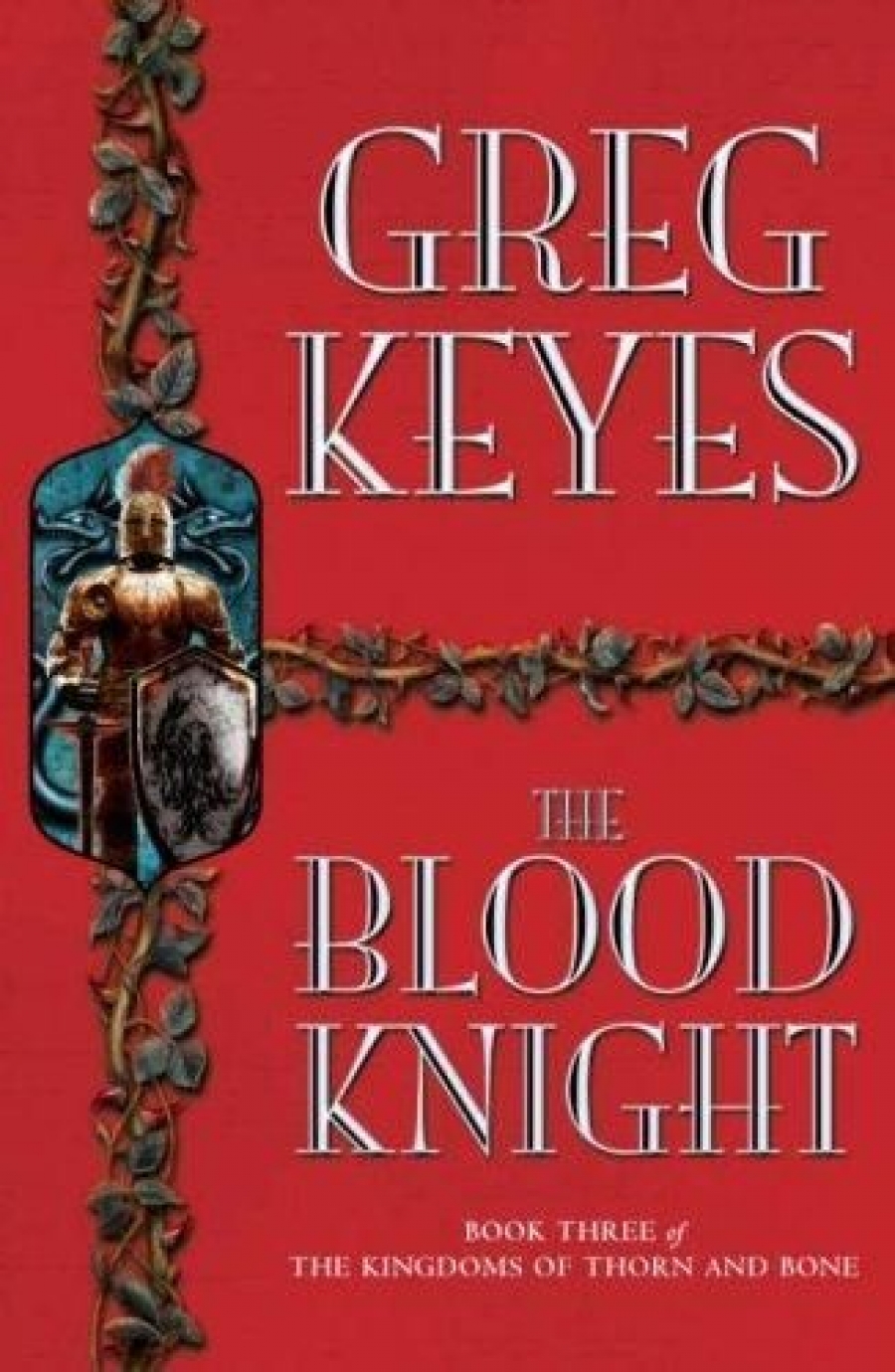 Keyes G, Blood Knight, The 