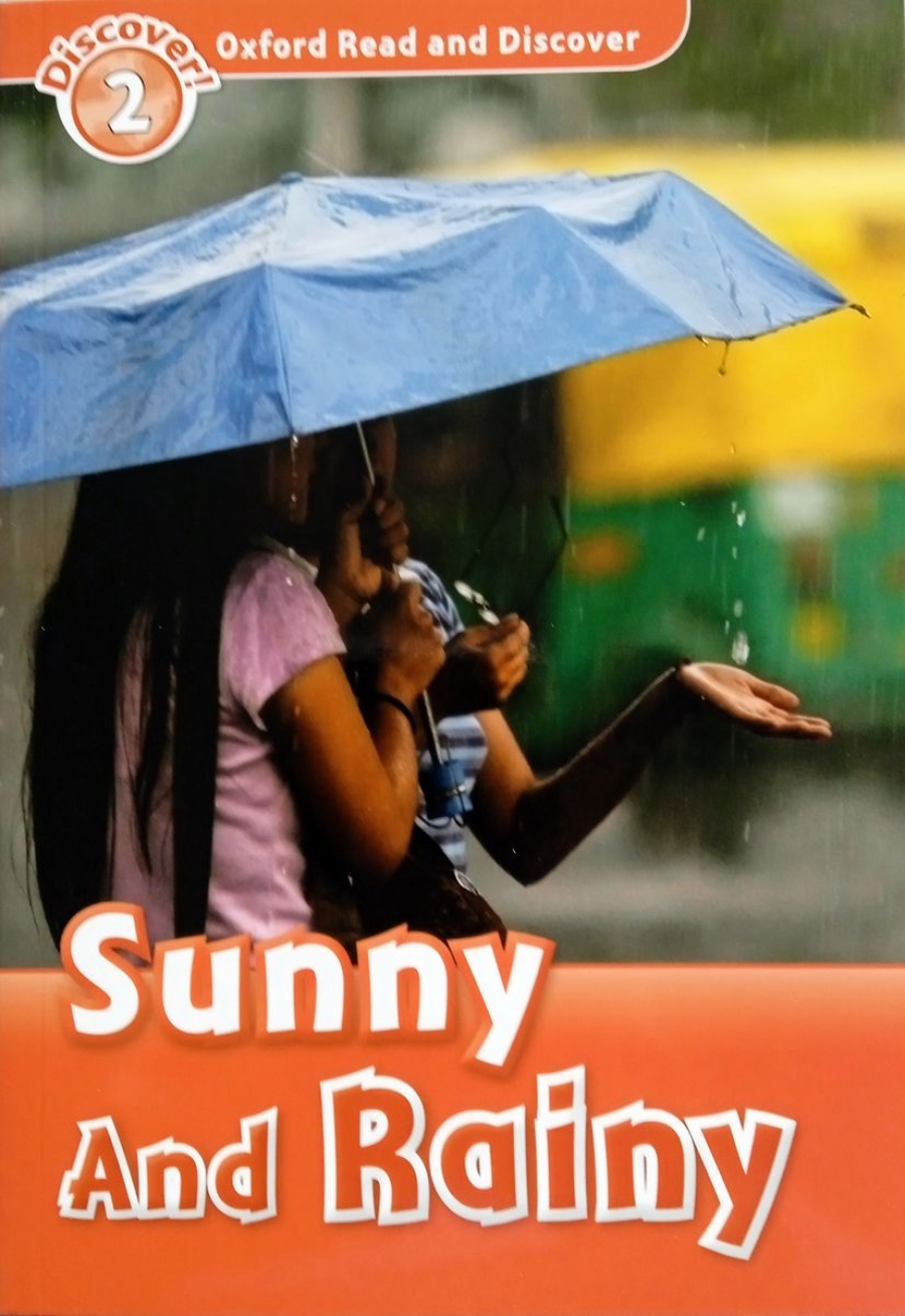 Louise Spilsbury Oxford Read and Discover Level 2 Sunny and Rainy 