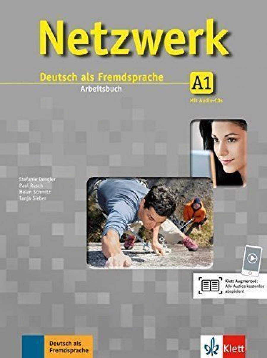 Helen Schmitz, Tanja Sieber, Stefanie Dengler, Paul Rusch Netzwerk A1 Arbeitsbuch mit 2 Audio-CDs 