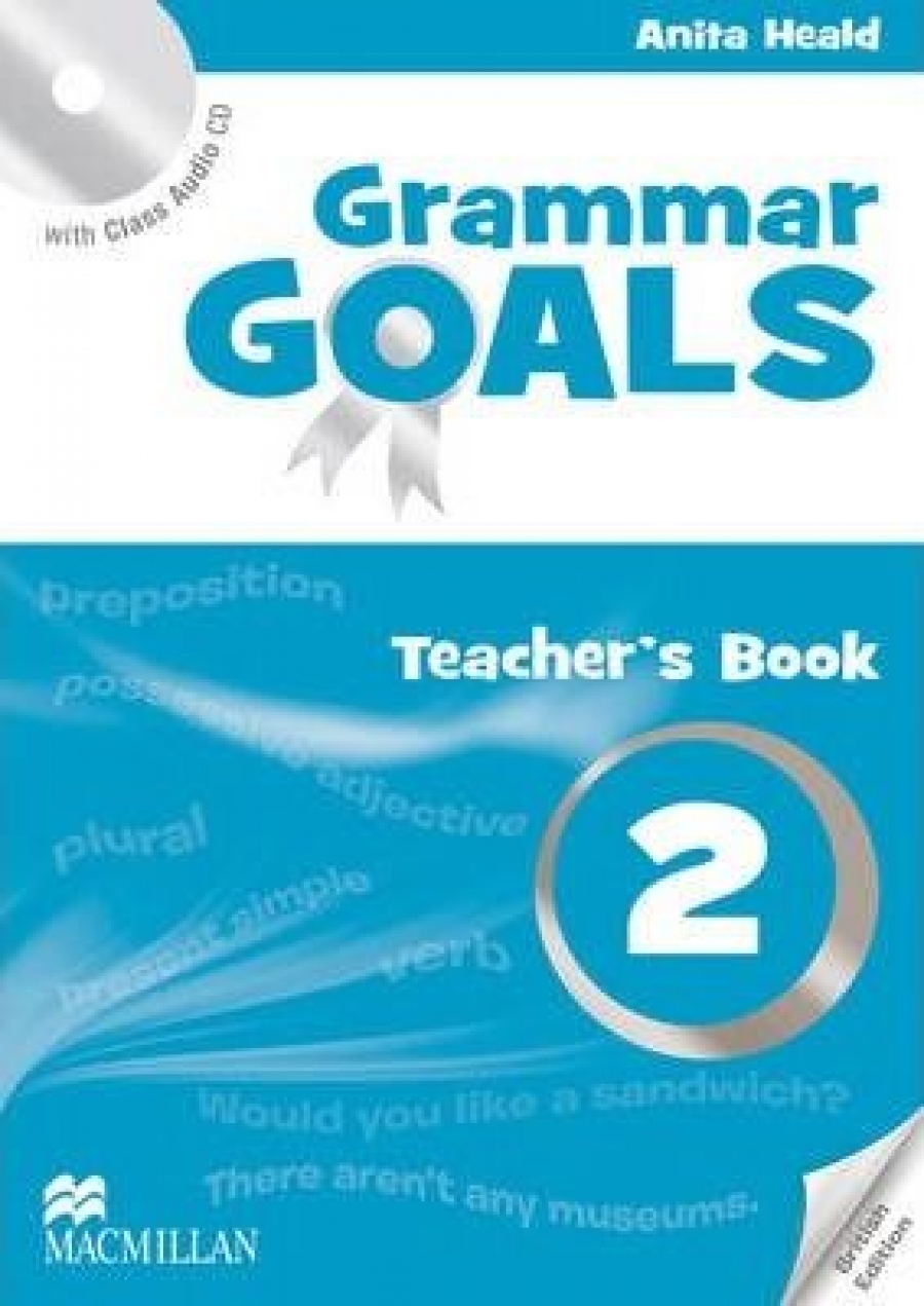 Nicole Taylor, Sally Etherton, Michael Watts Grammar Goals 2 Teacher's Book Pack 