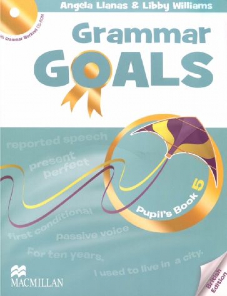 Nicole Taylor, Sally Etherton, Michael Watts Grammar Goals 5 Pupil's Book Pack 