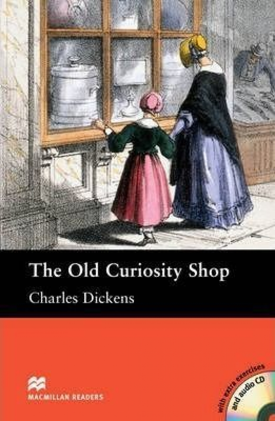 Macmillan Readers: The Old Curiosity Shop Pack (+ CD-ROM) 