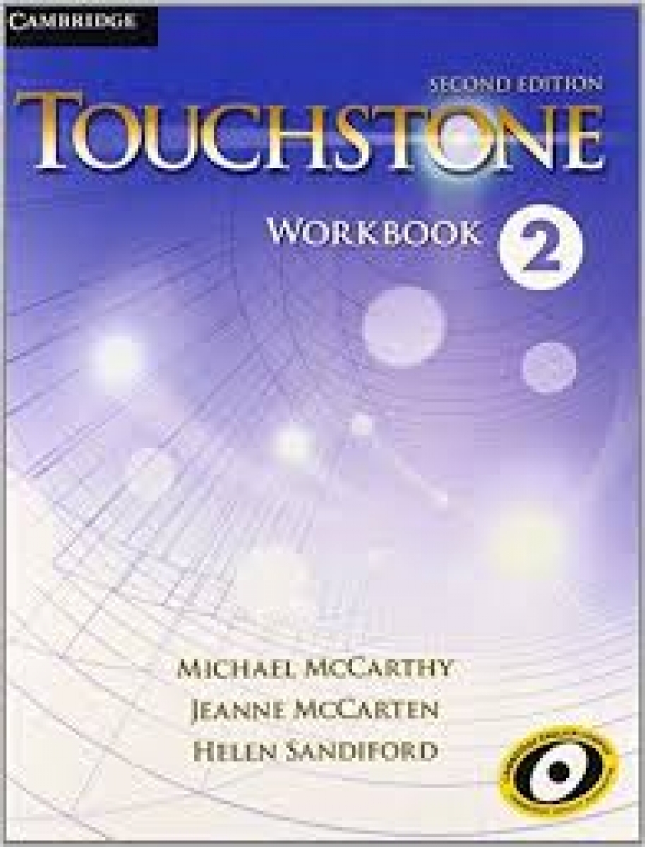 Michael McCarthy, Jeanne McCarten, Helen Sandiford Touchstone Second Edition 2 Workbook 