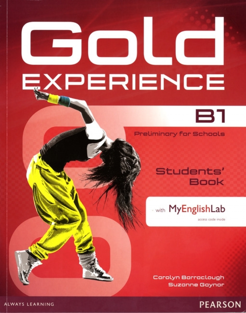 Carolyn Barraclough, Rosemary Aravanis Gold Experience B1 Students' Book with DVD-ROM and MyEnglishLab 