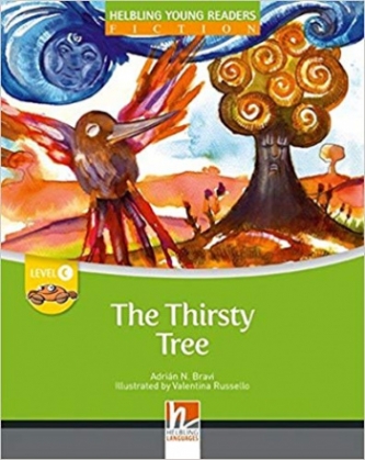 Andrian N. Bravi Helbling Young Readers Level C: The Thirsty Tree (Big Book) 