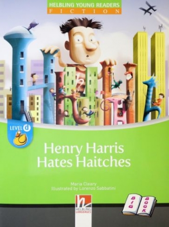 Maria Cleary Helbling Young Readers Level D: Henry Harris Hates Haitches (Big Book) 