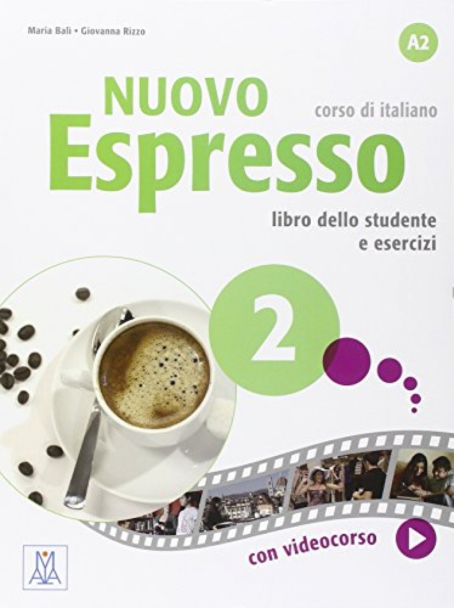 Luciana Ziglio, Giovanna Rizzo Nuovo Espresso 2 Libro dello Studente e Esercizi con Videocorso (DVD-Rom) 