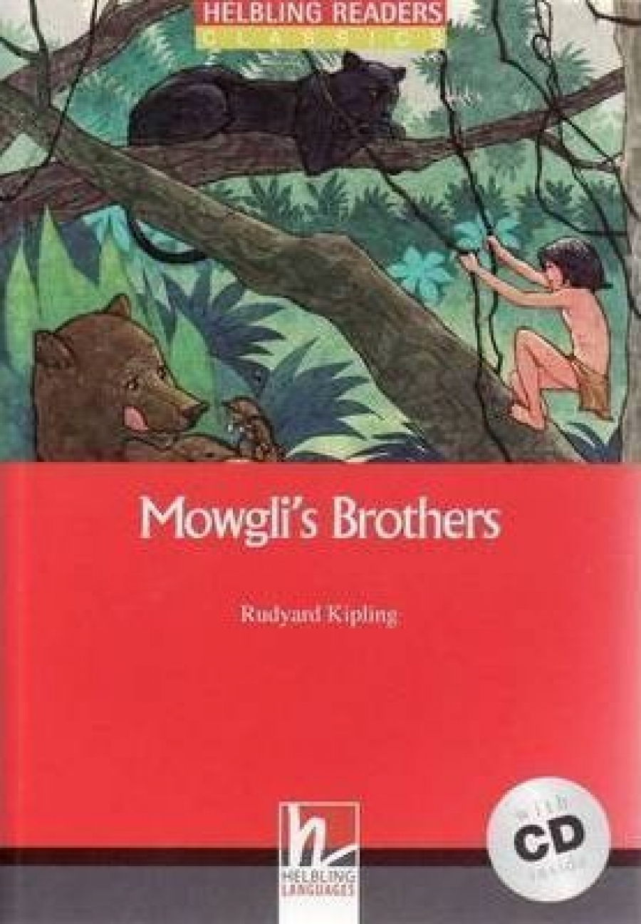 Rudyard Kipling Red Series Classics Level 2: Mowgli's Brothers (from The Jungle Book) + CD 