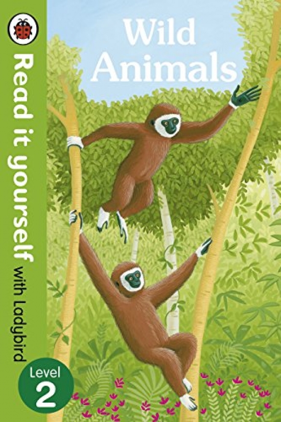 Read It Yourself with Ladybird Wild Animals 