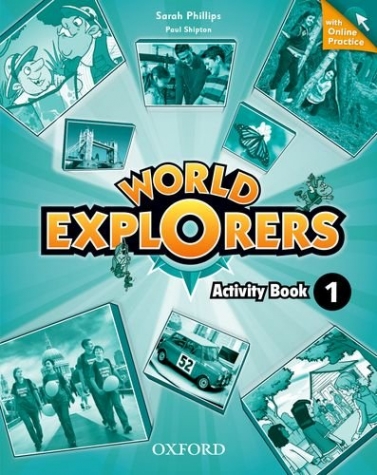 World Explorers: Level 1: Activity Book with Online Practice 