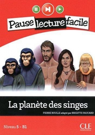 Bouille Pierre, Faucard Brigitte La Planete DES Singes (Niveau 5) (French Edition) 