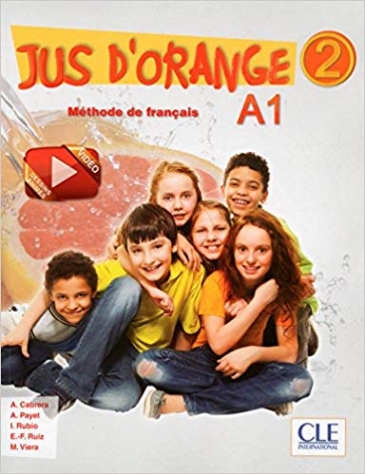 Payet Adrien, Rubio Isabel, Ruiz Emilio, Cabrera Adrian, Viera Manuel Jus d'orange 2 - A1.2 (French Edition) 