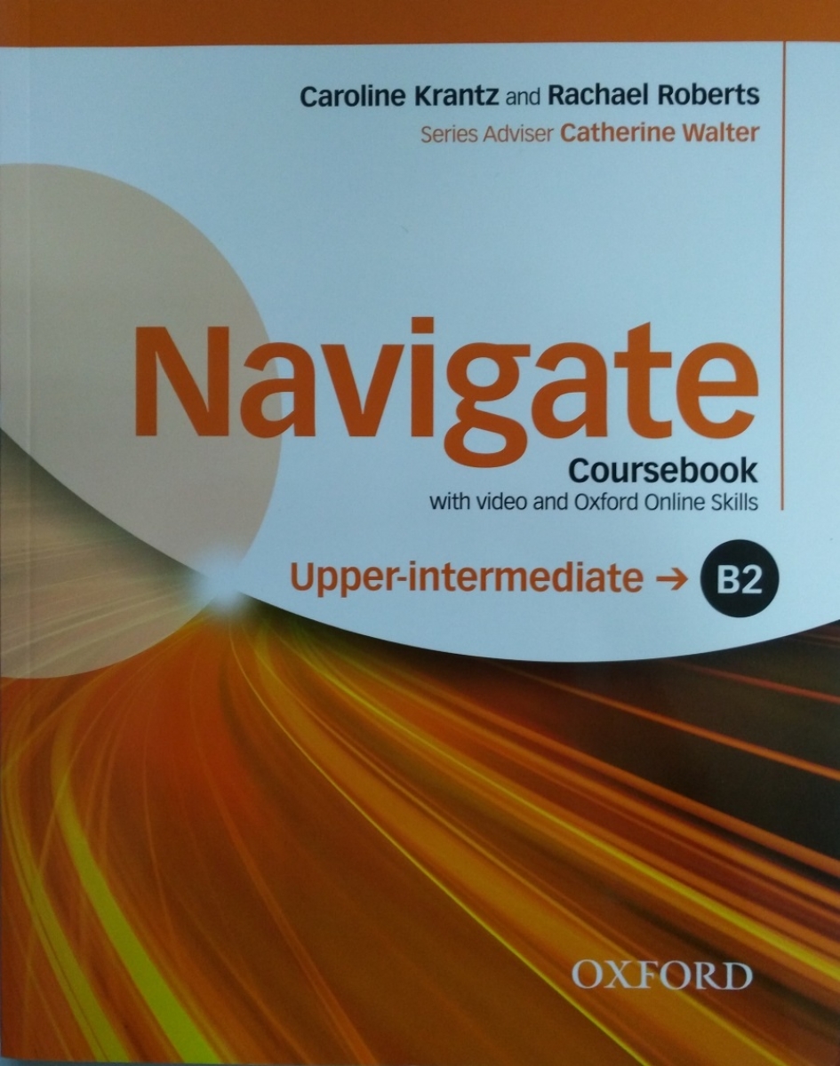 Navigate: B2 Upper-Intermediate: Coursebook + with DVD and Online Skills 