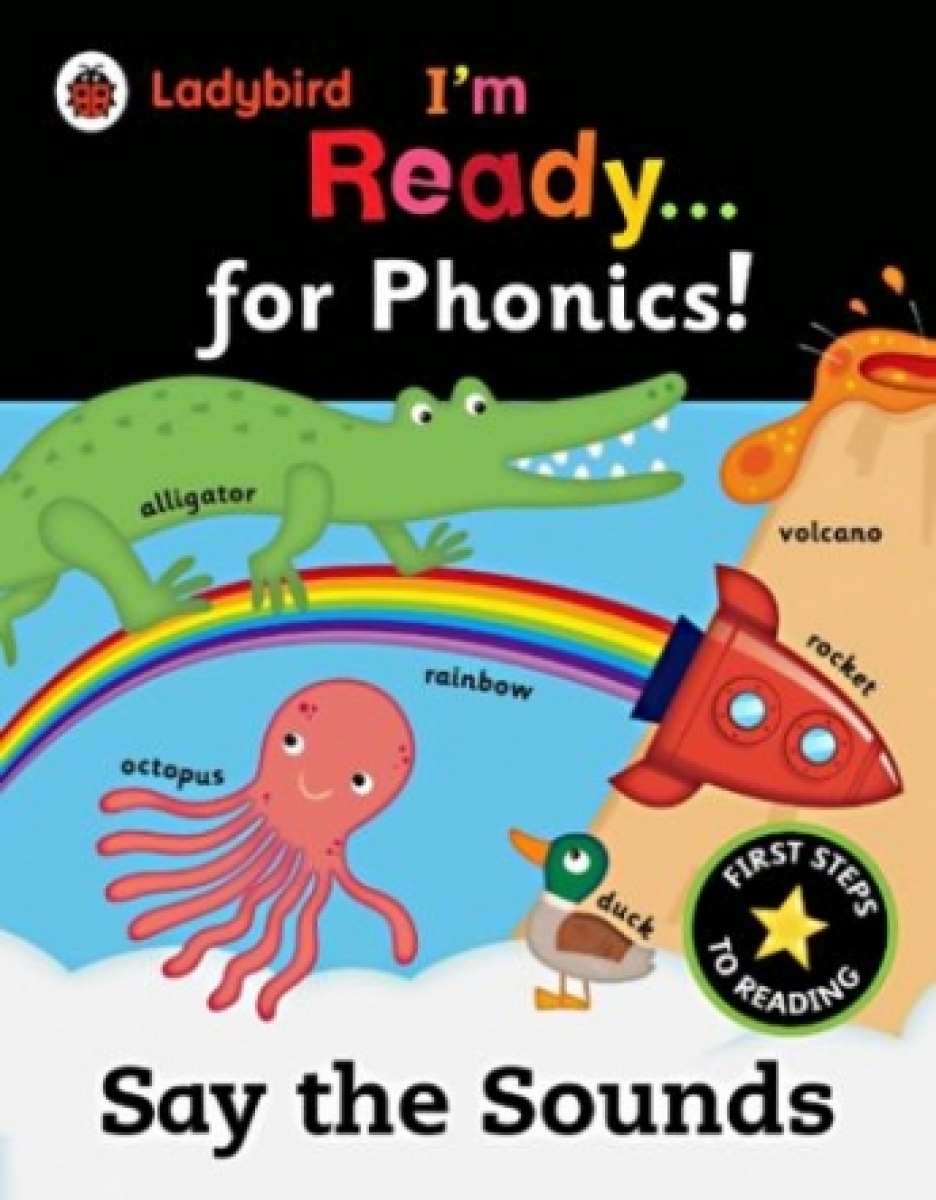 Ladybird: I'm Ready for Phonics: Say the Sounds 