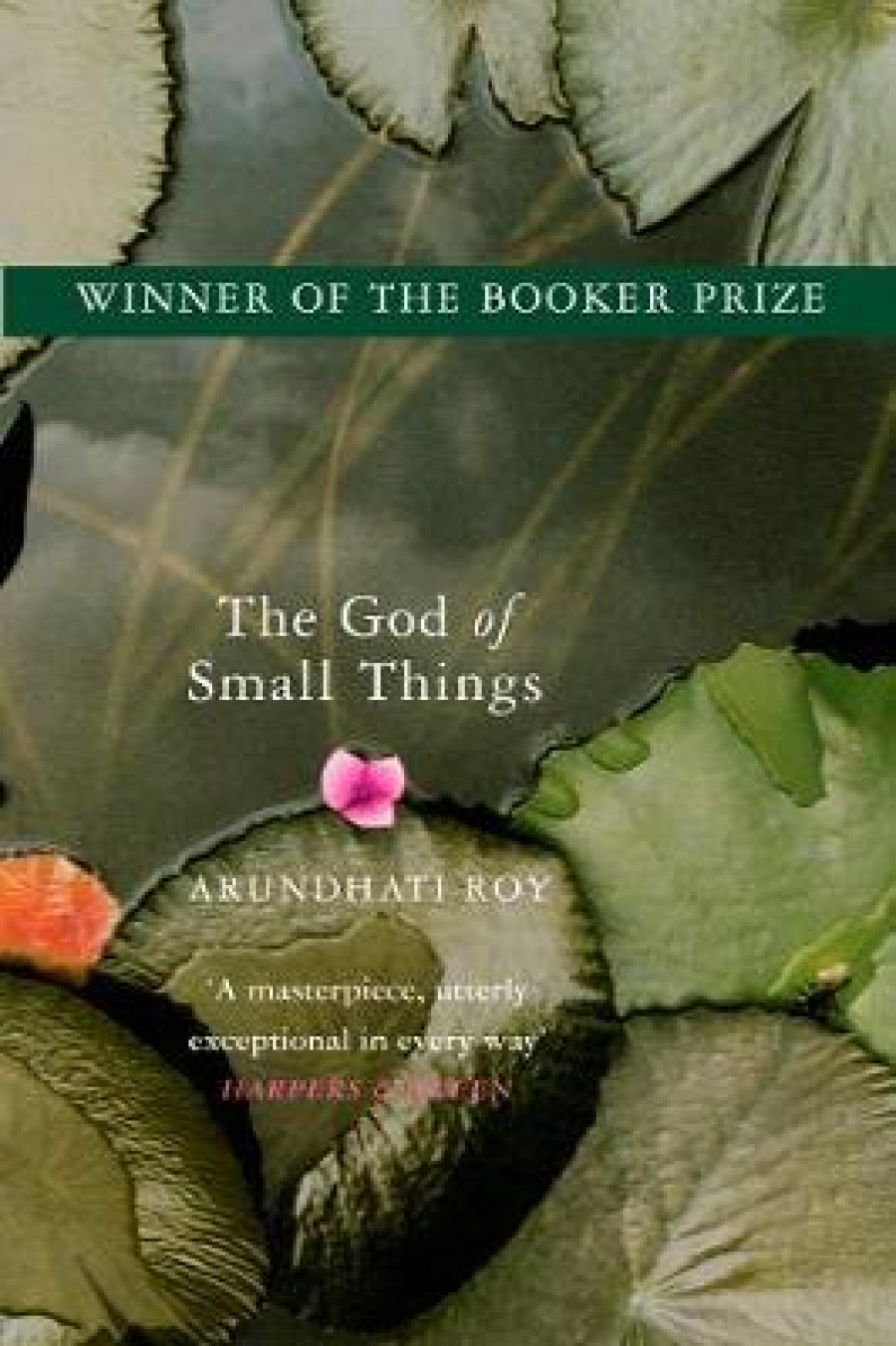 Arundhati R. The God of Small Things 