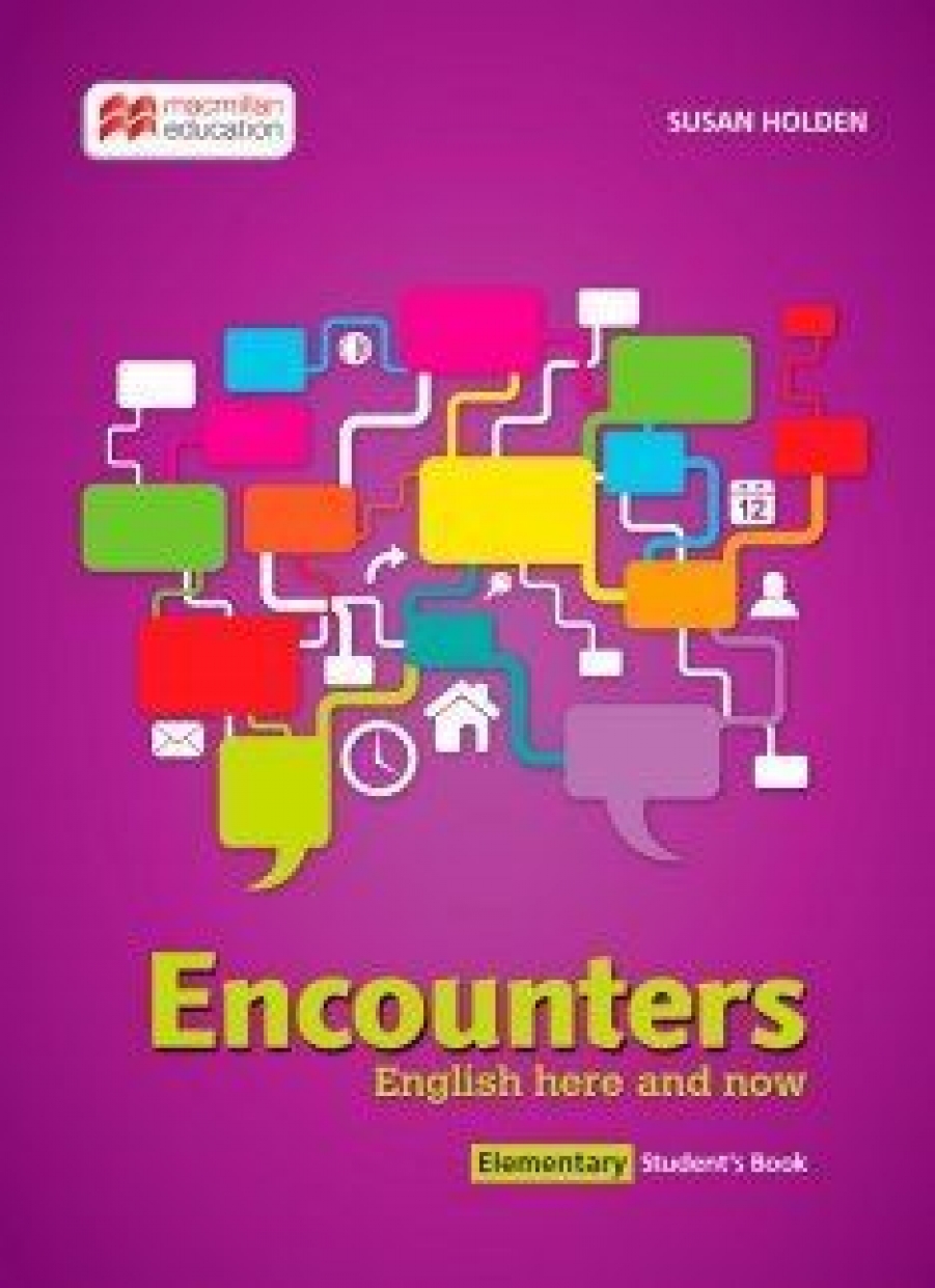 Encounters: English Here and Now El Student's Book 