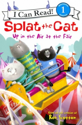 Scotton Rob Splat the Cat: Up in the Air at the Fair 