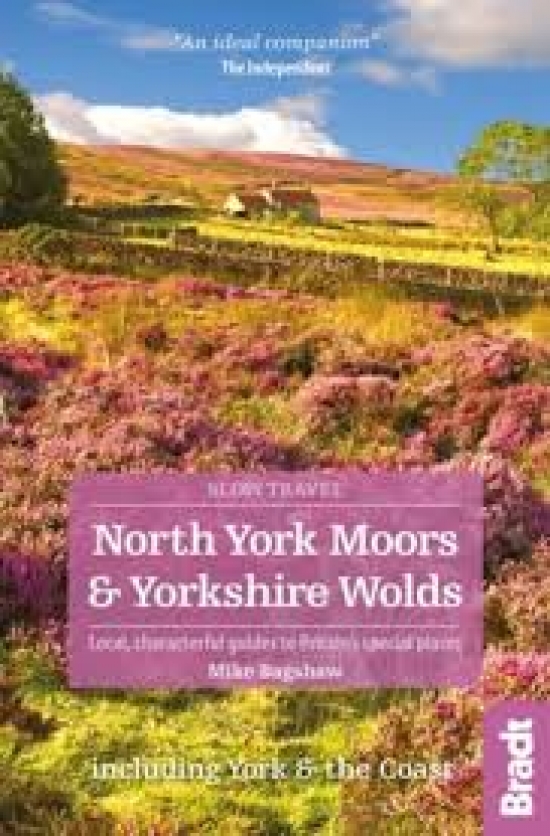    Bradt: North York Moors & Yorkshire Wolds 
