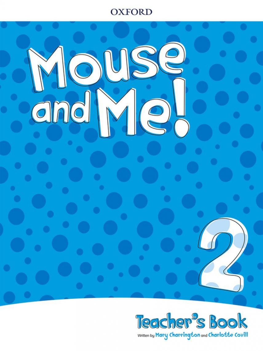 Mouse and Me! Level 2: Teacher's Book Pack: Who do you want to be? 