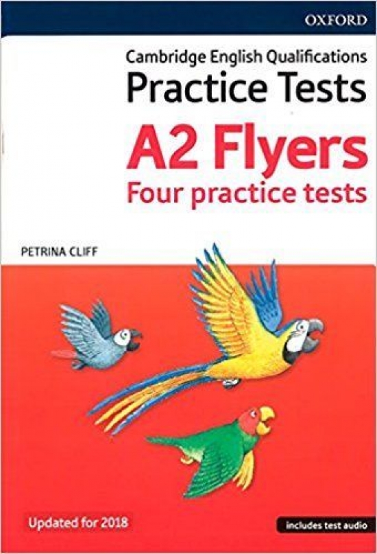 Petrina Cliff Cambridge English qualifications practice tests. A2. Flyers 